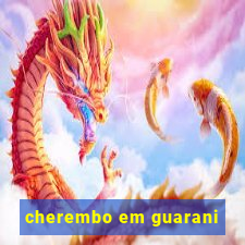 cherembo em guarani